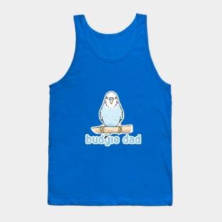 BUDGIE DAD Tank Top